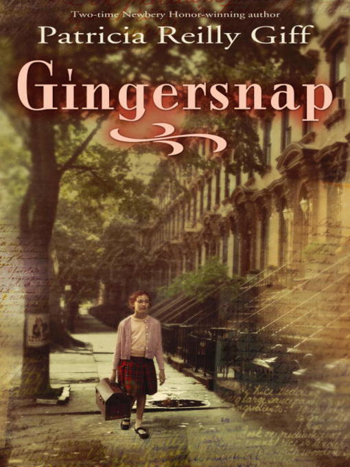 Title details for Gingersnap by Patricia Reilly Giff - Wait list